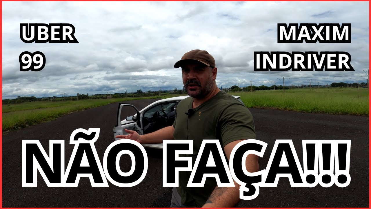 Uber, 99, Maxim, InDriver e todos os outros apps de transporte particular de pessoas, NÃO FAÇA!!!