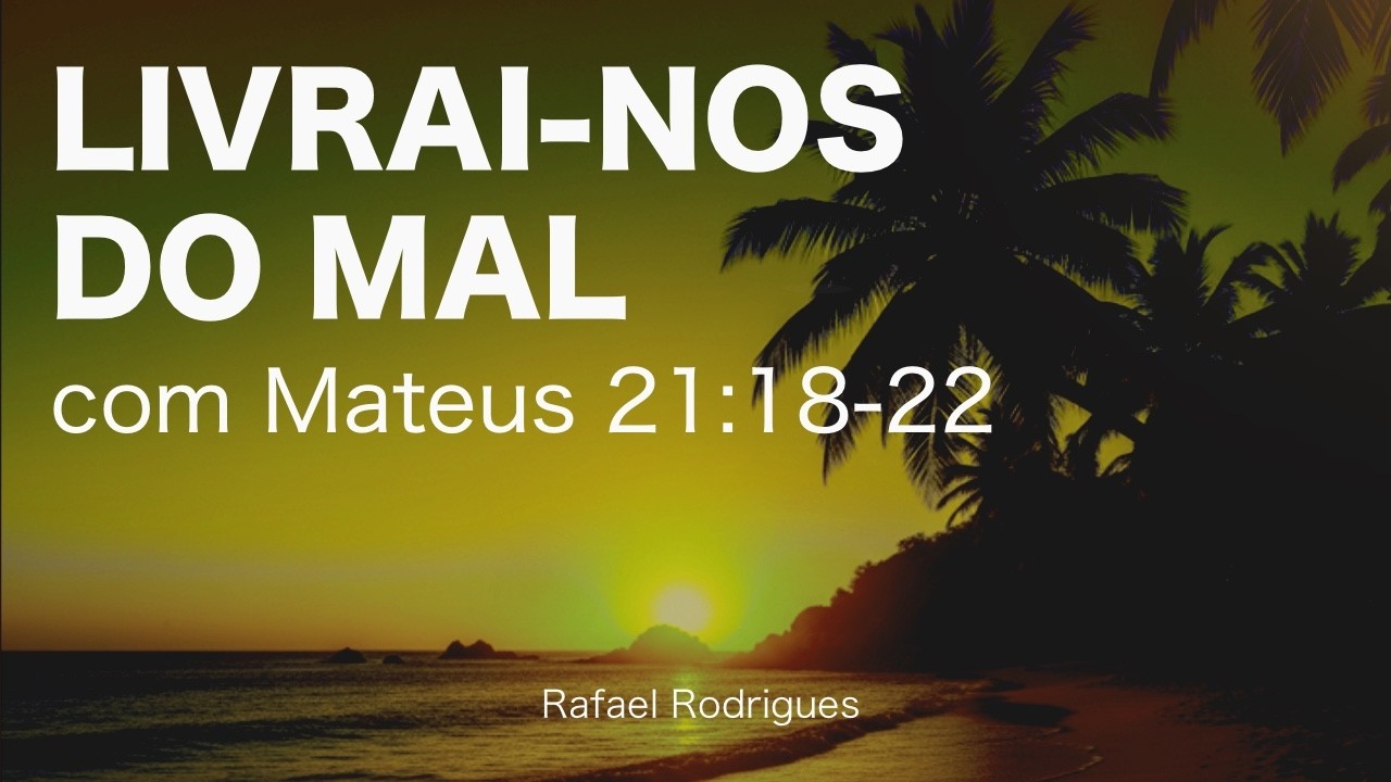 Saiba como tirar o mal da sua vida