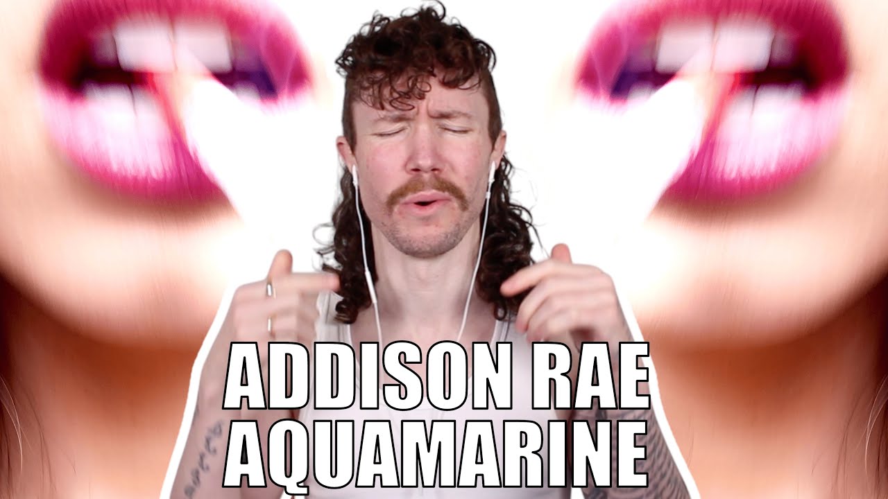 ADDISON RAE - AQUAMARINE SINGLE & MUSIC VIDEO REACTION