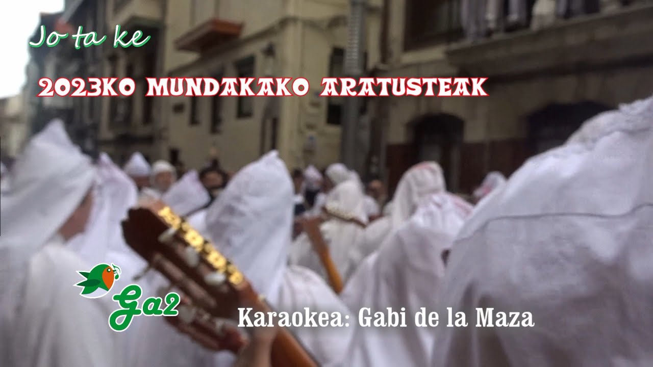 Jo ta ke (2023ko Mundakako Aratusteak)