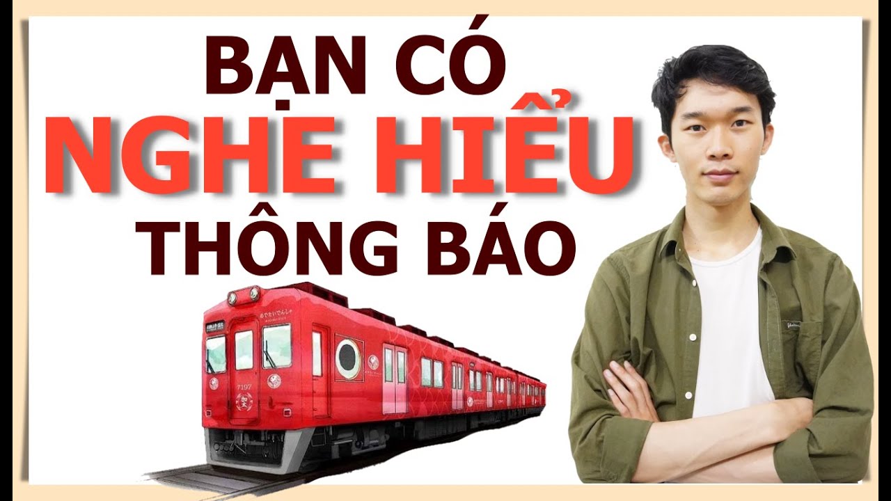 Không thể không biết thông báo ở Ga - Tàu điện tại Nhật [Hiro Vlog]