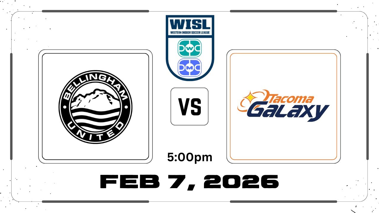 Bellingham United Women VS. Tacoma Galaxy