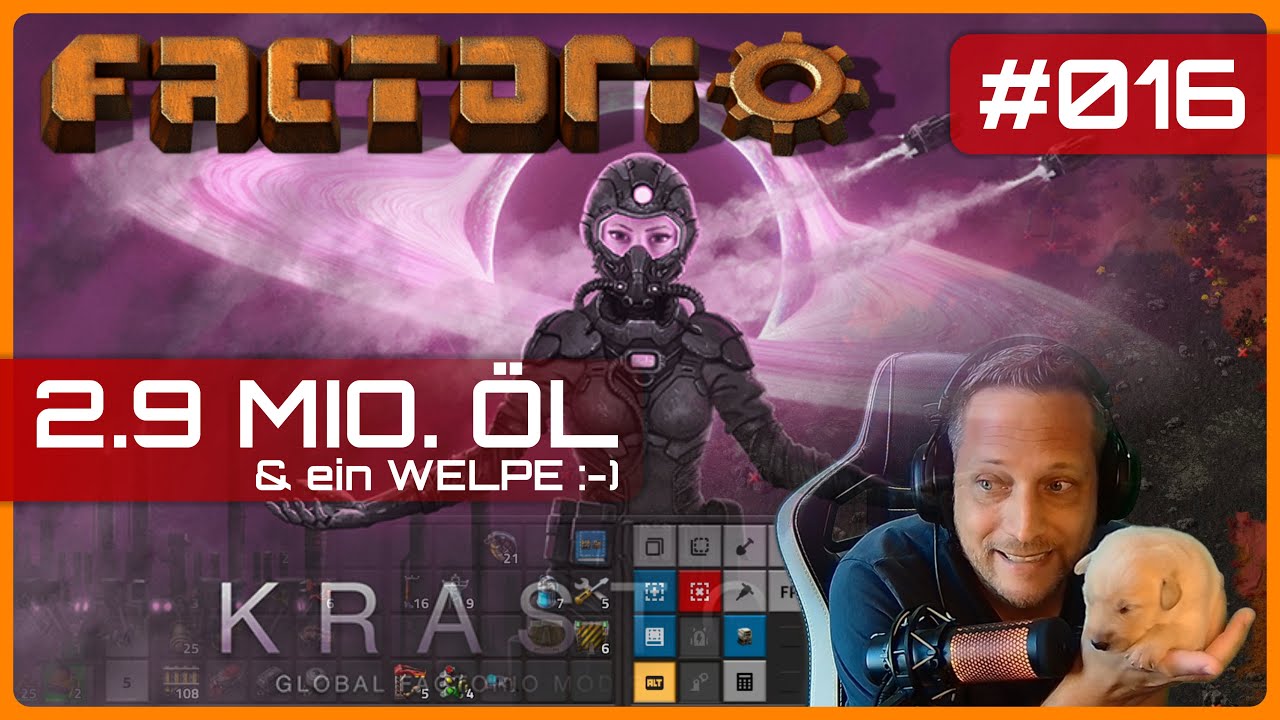 ⚙️ Factorio / Krastorio2 Folge #016 - ÖL LAGER & HUNDEBABY :-) - Steam / PC 2023 500K STAHLTANK.