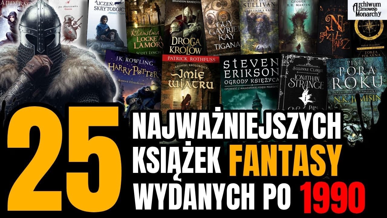 NAJWAŻNIEJSZE KSIĄŻKI FANTASY WYDANE PO 1990 ROKU!