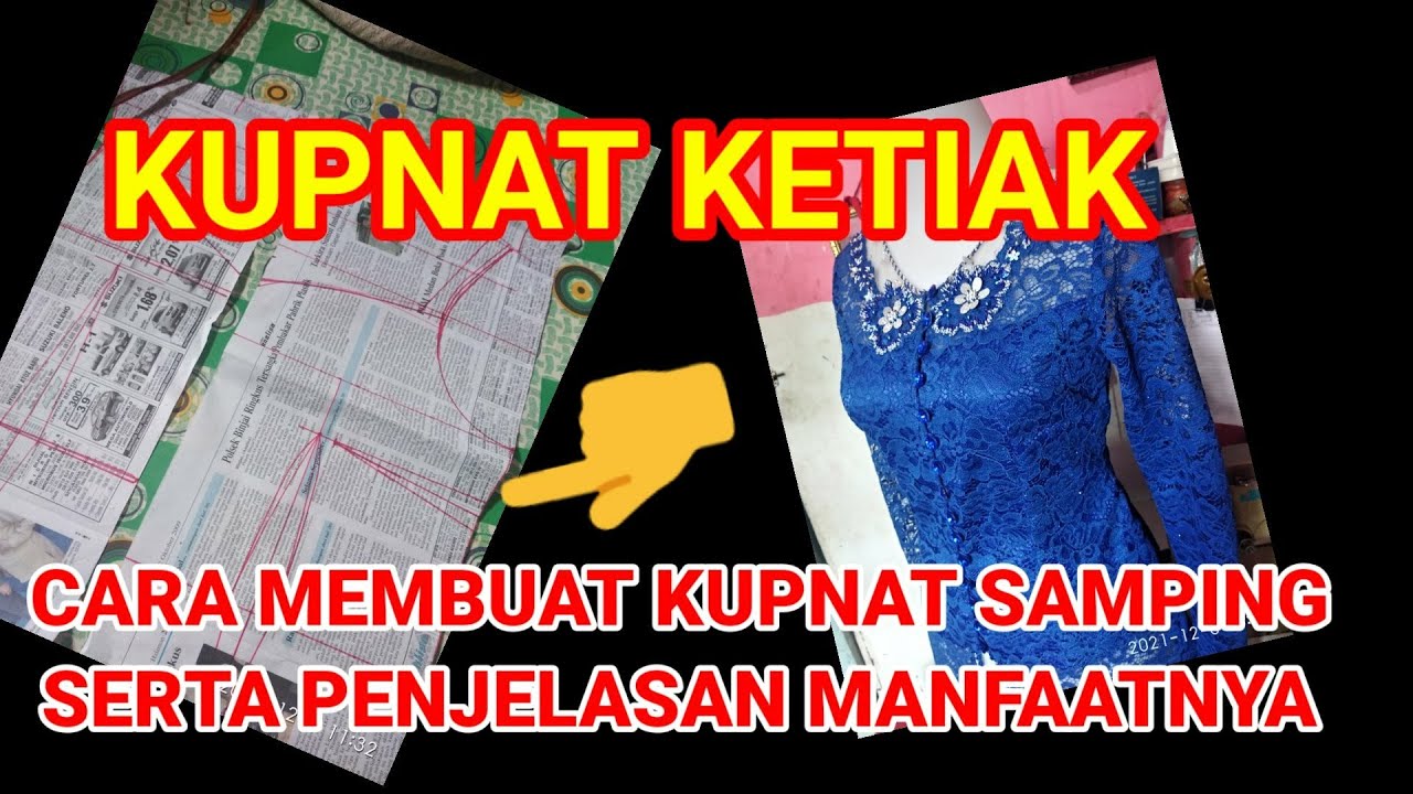 CARA MEMBUAT KUPNAT SAMPING / KETIAK SERTA MANFAAT PAKAI KUPNAT SAMPING