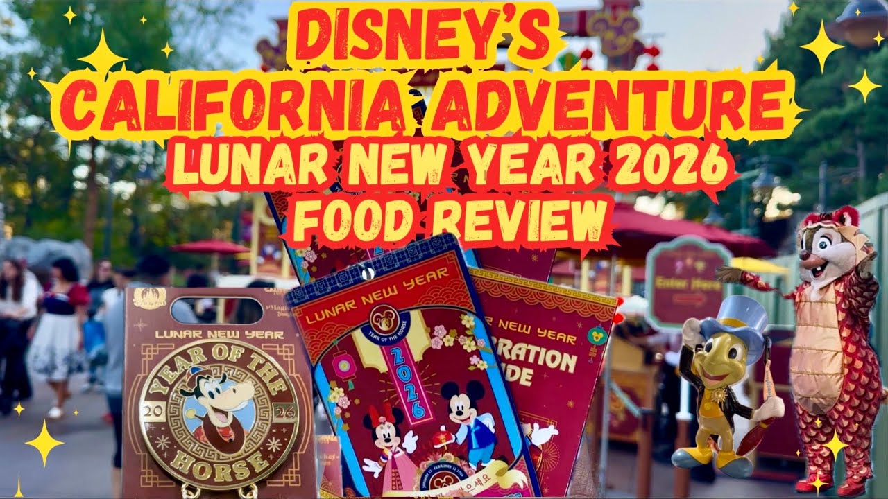 California Adventure Lunar New Year Food 2026 | Disneyland Resort