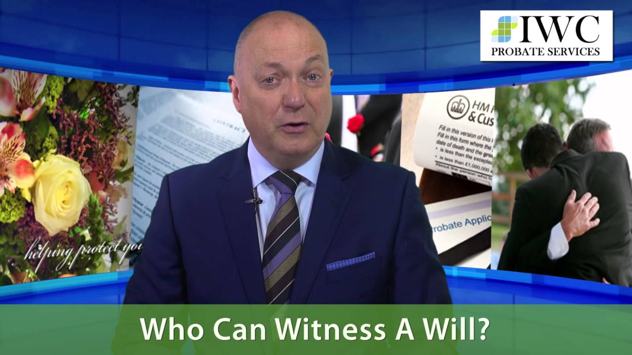 Witnessing a will