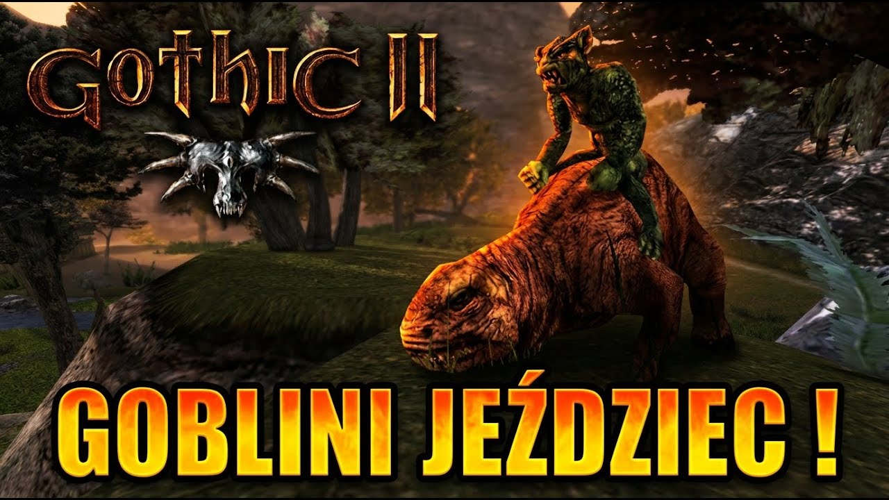 Gothic 2: Droga Śniącego | GOBLINI JEŹDZIEC !🌿 #9🔴 #gothic