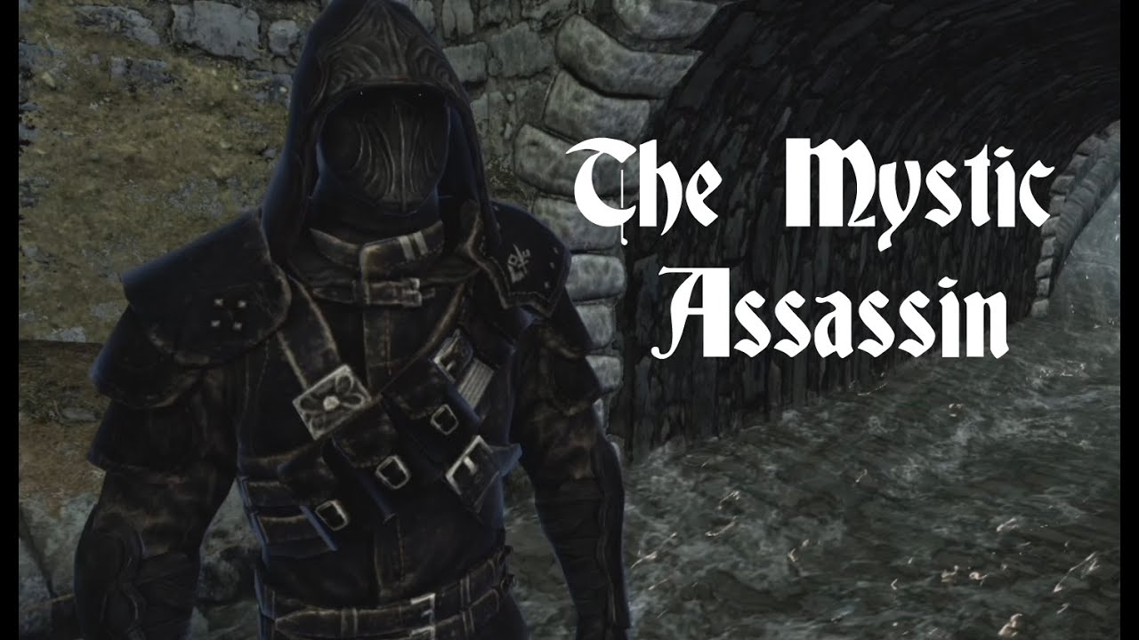 Skyrim Builds-The Mystic Assassin