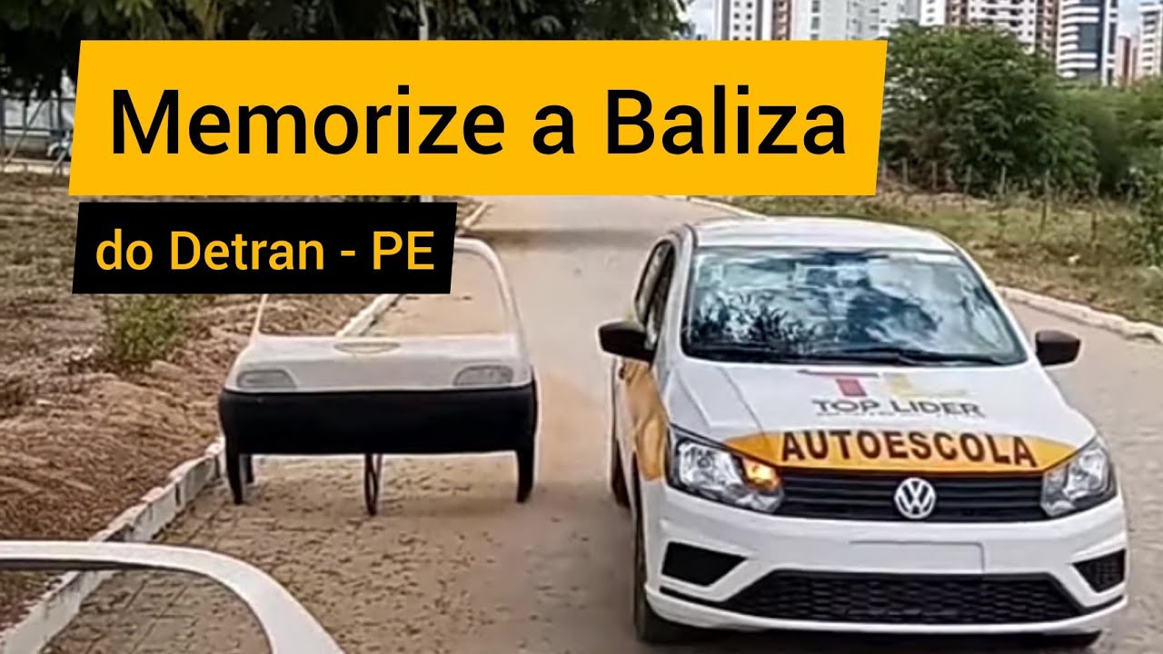 Como Fazer Baliza Detran - PE (passo &agrave; passo)!