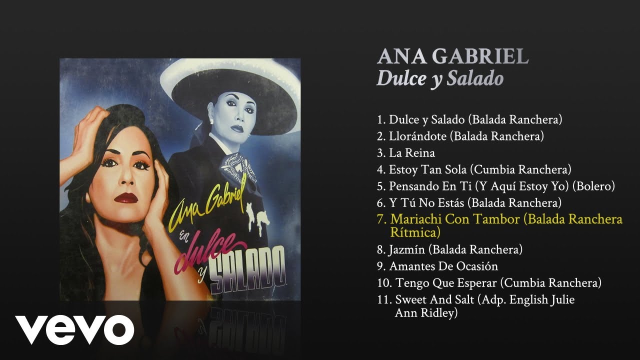 Ana Gabriel - Mariachi con Tambor (Balada Ranchera R&iacute;tmica [Cover Audio])