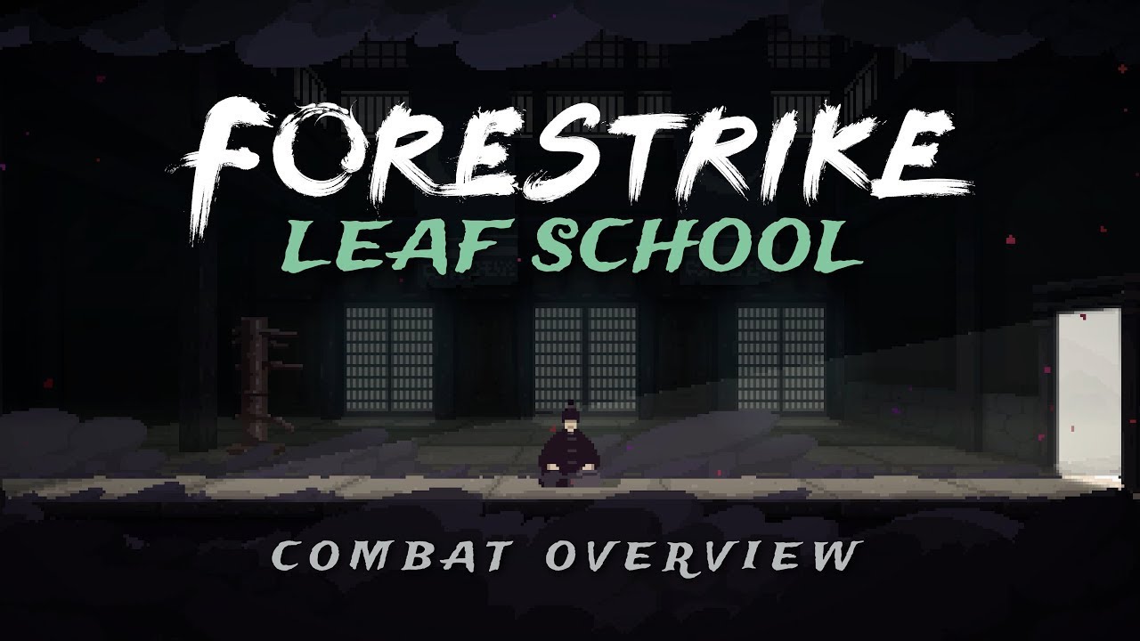 Forestrike - Leaf School Combat Overview Trailer