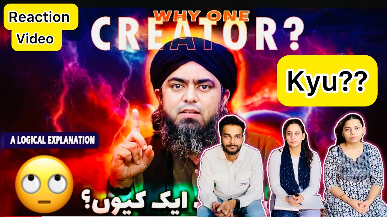 Why The Creator Of Universe Is Only One ? By Eng. Muhammad Ali Mirza ||Reaction||#allah #islam 