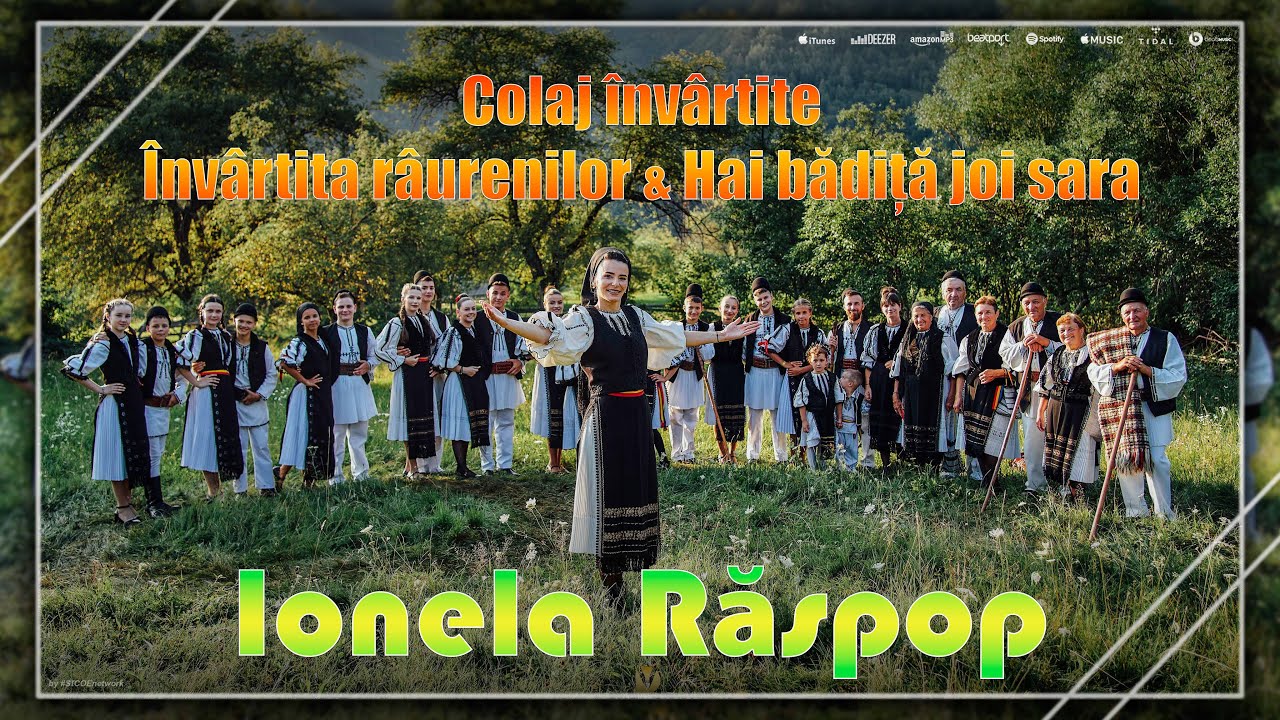 Ionela Răspop - Colaj învârtite - Învârtita râurenilor & Hai bădiță joi sara