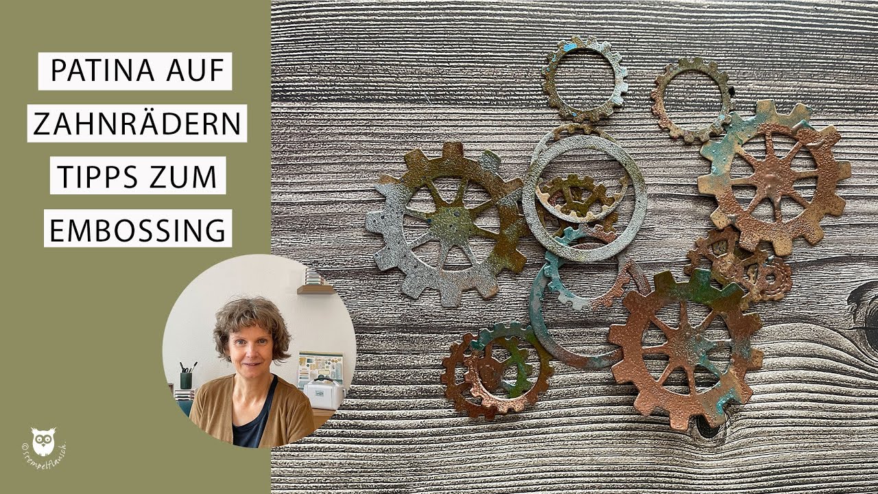 Patina-Effekt - Gears & Textures von Stampin' Up! ⚗️