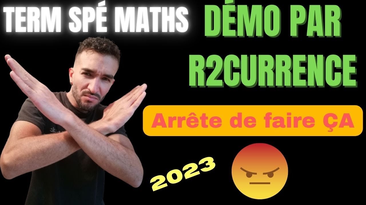 [TERM SPÉ MATHS] SUITES NUMÉRIQUES / ARRETE DE FAIRE ÇA DANS TES DEMOS PAR RECURRENCE
