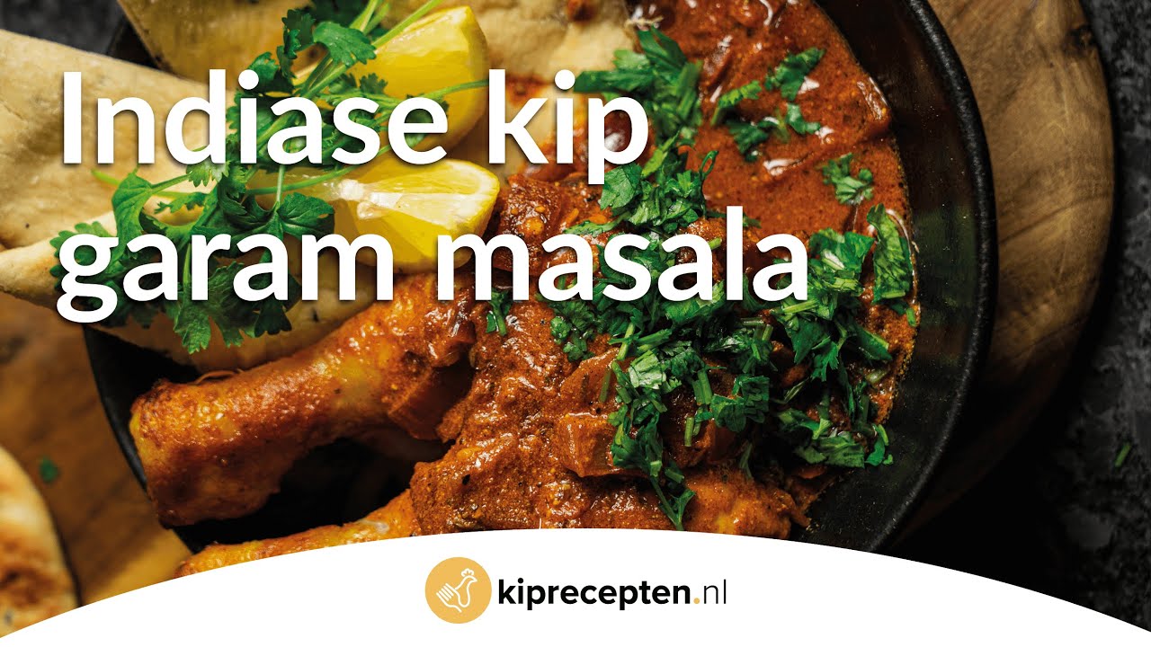 Indiase kip Garam Masala - Kiprecepten.nl