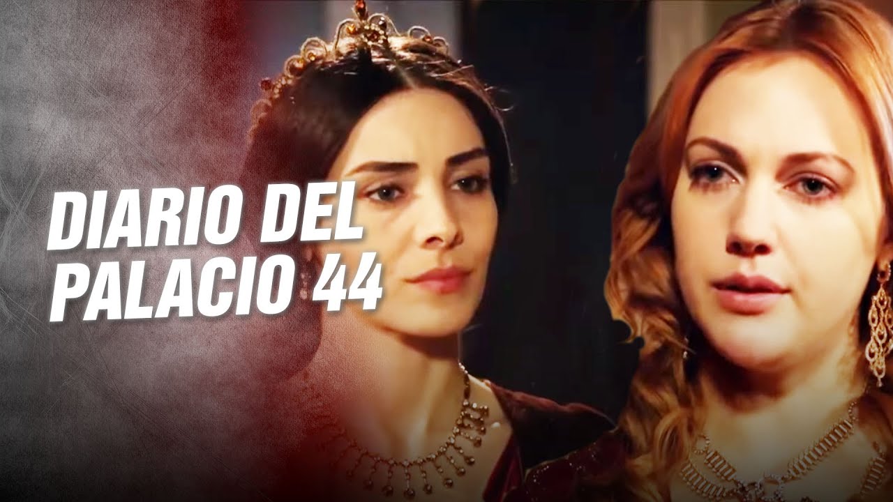 DIARIO DEL PALACIO 44 | Me Vuelvo Loca Cuando Veo A Mahidevran Abrazando A Mi Esposo