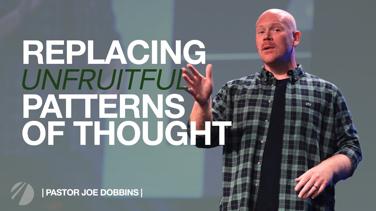 Replacing Unfruitful Patterns Of Thought | Mastermind | Twin Rivers Church