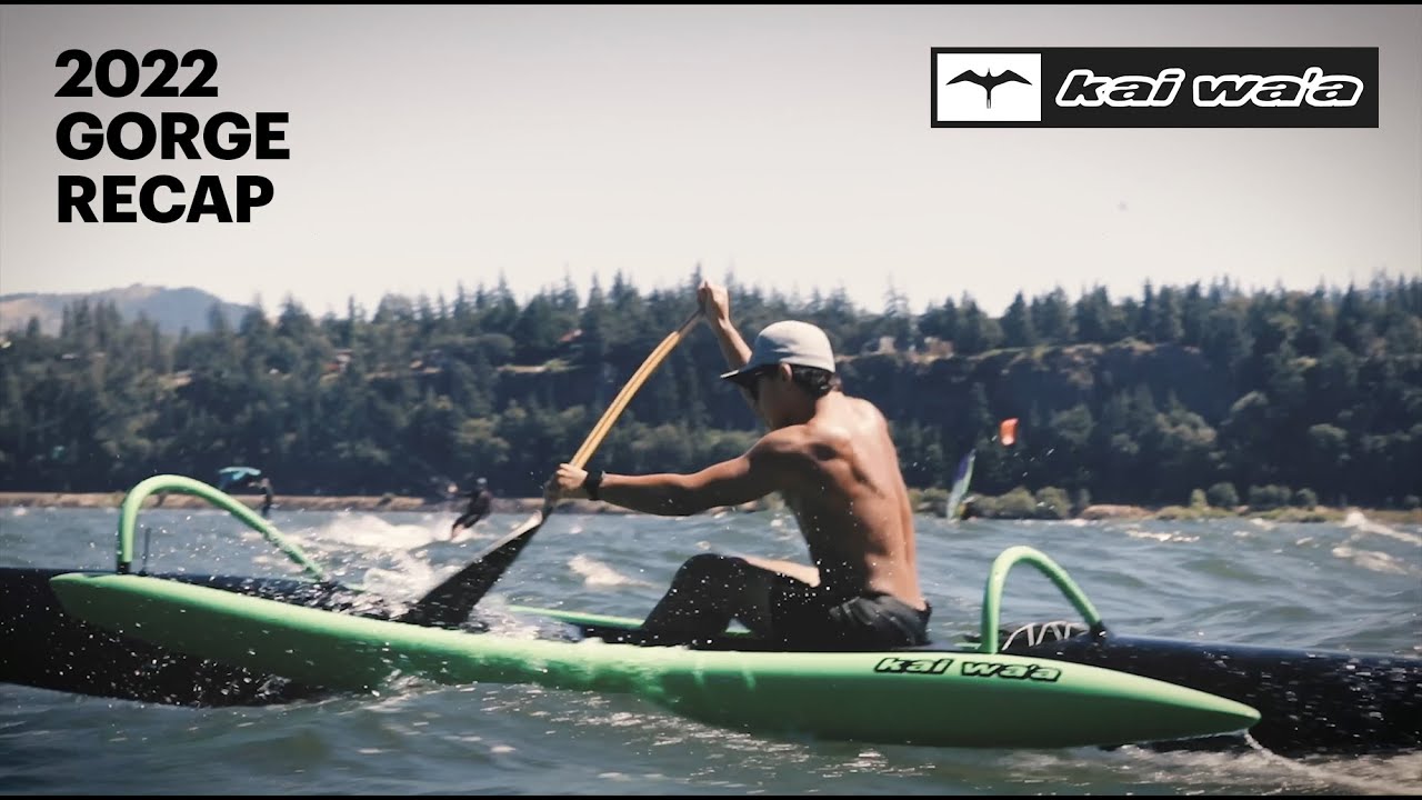 2022 Kai Wa'a Gorge Recap