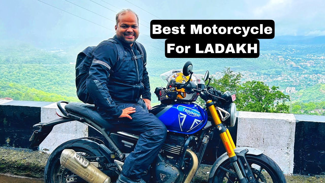 BEST Motorcycle for Ladakh