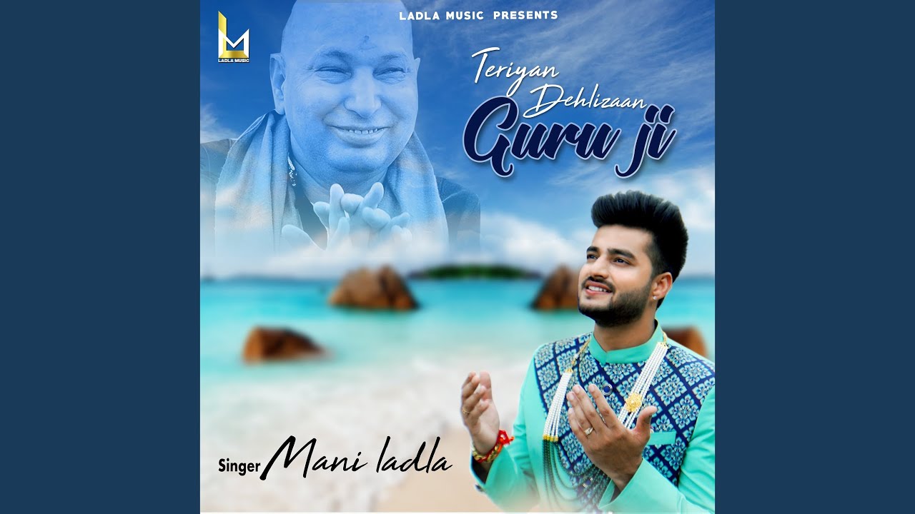 Teriyan Dehlizaan Guru Ji