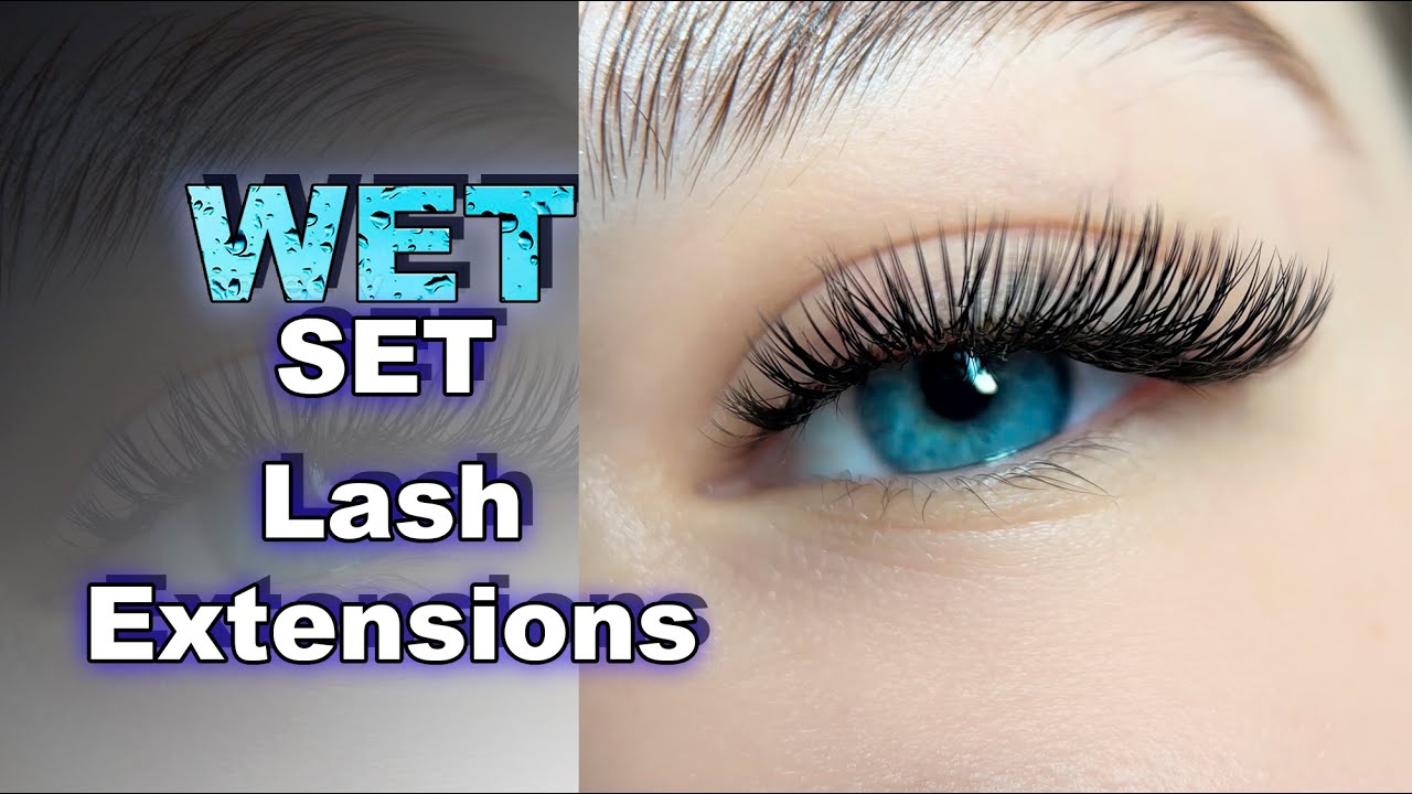 WET SET LASH EXTENSIONS | Hybrid volume | Tutorial for beginners lash artists
