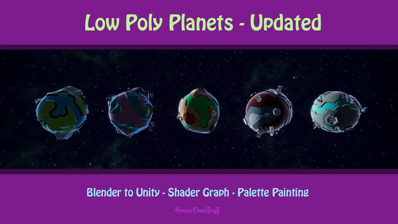 Low Poly Planets Updated - Blender to Unity using Shader Graph
