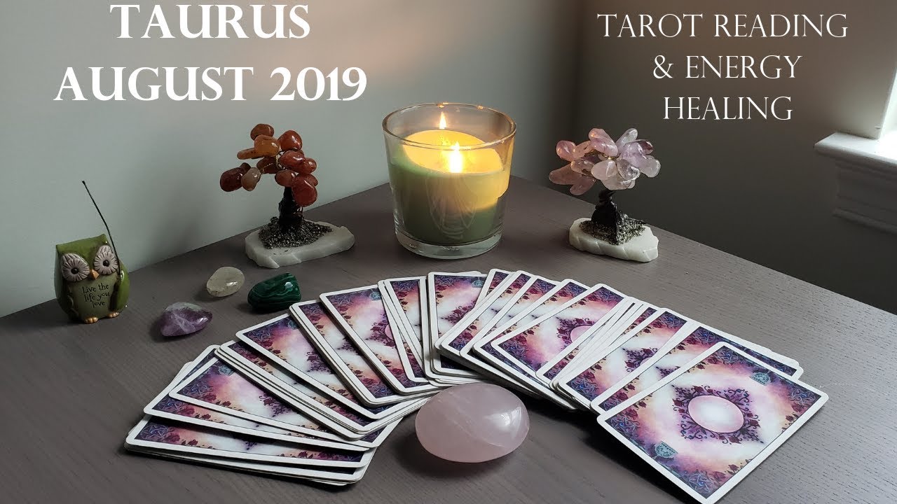 TAURUS AUGUST 2019 Tarot~Deep Message for you...Proceed with Caution!