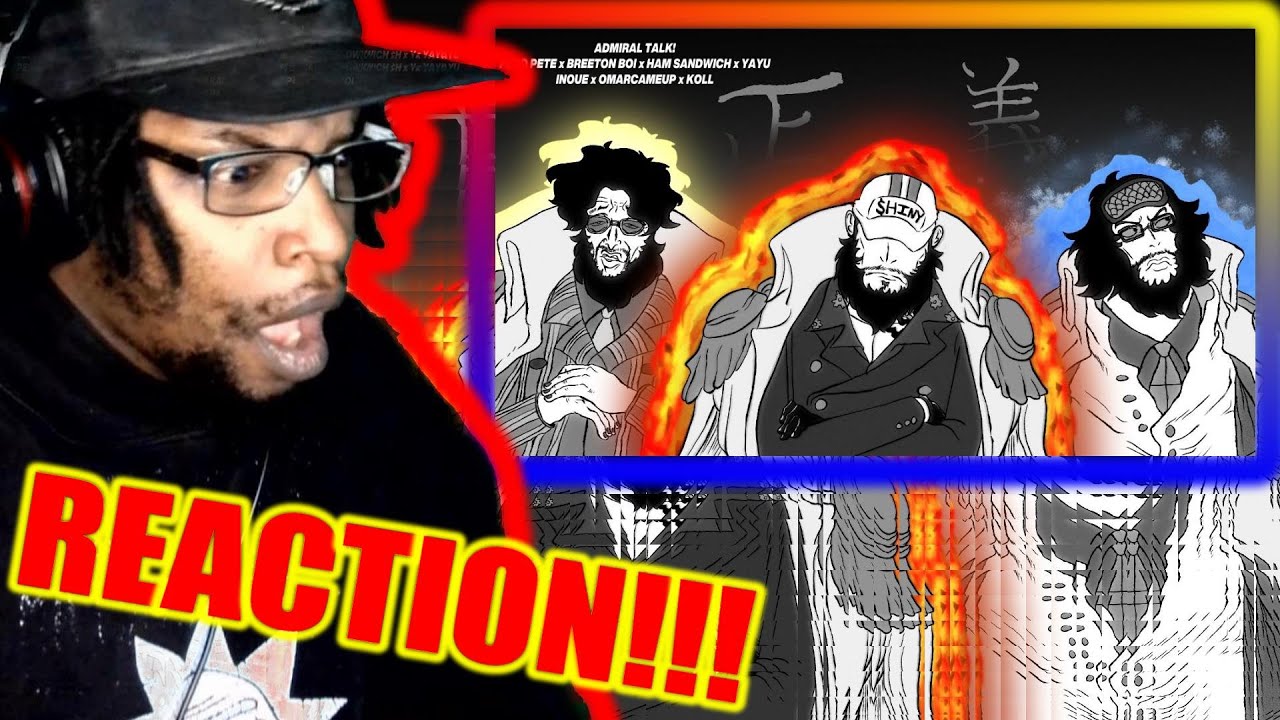 PE$O PETE x BREETON BOI x HAM SANDWICH x YAYU - ADMIRAL TALK [ONE PIECE] DB Reaction