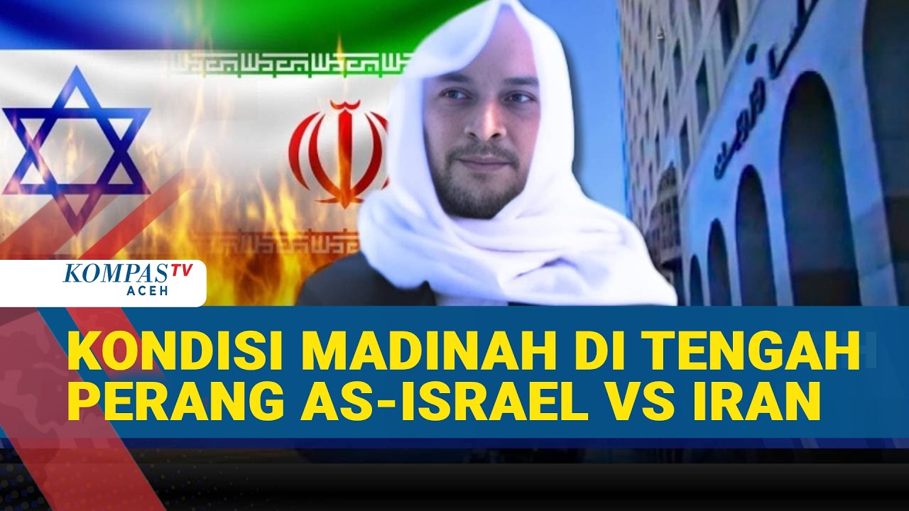 WNI di Madinah Ceritakan Situasi Saat Konflik AS-Israel dan Iran Memanas
