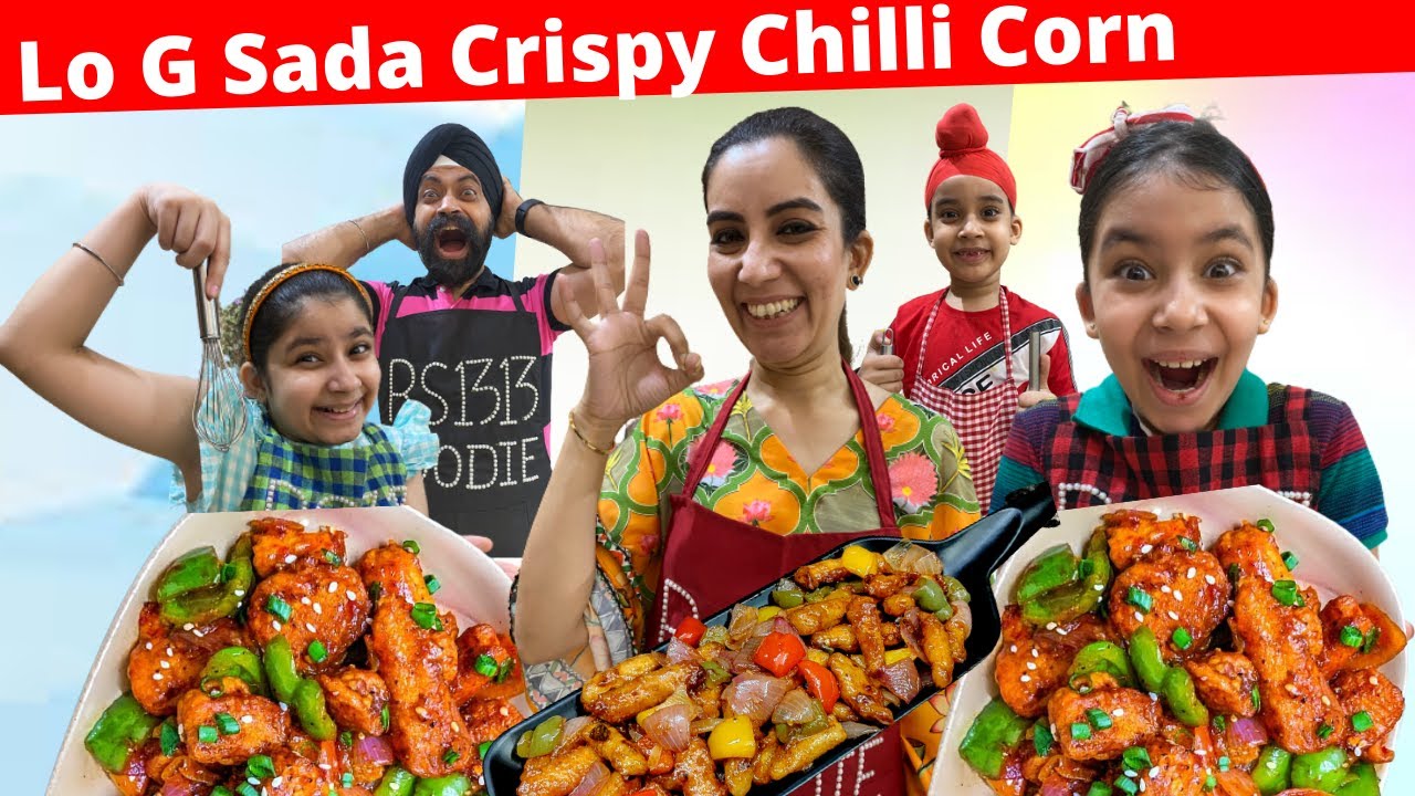 Lo G Sada Crispy Chilli Corn | RS 1313 FOODIE | Ramneek SIngh 1313 | RS 1313 VLOGS
