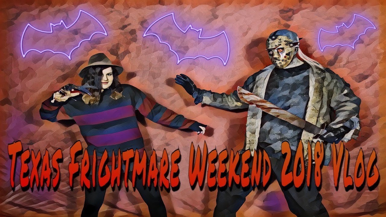TEXAS FRIGHTMARE WEEKEND 2018 VLOG