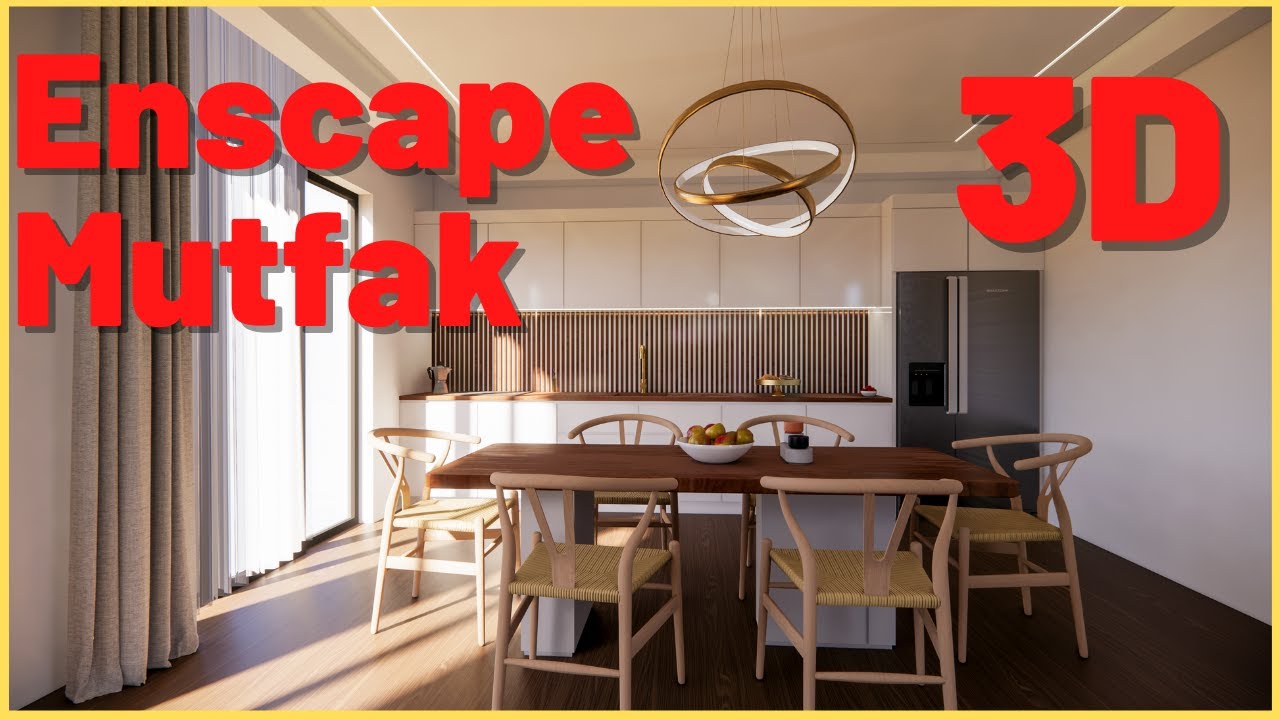 SketchUp Pro 2021 / Enscape Kitchen Design (mutfak tasarımı)