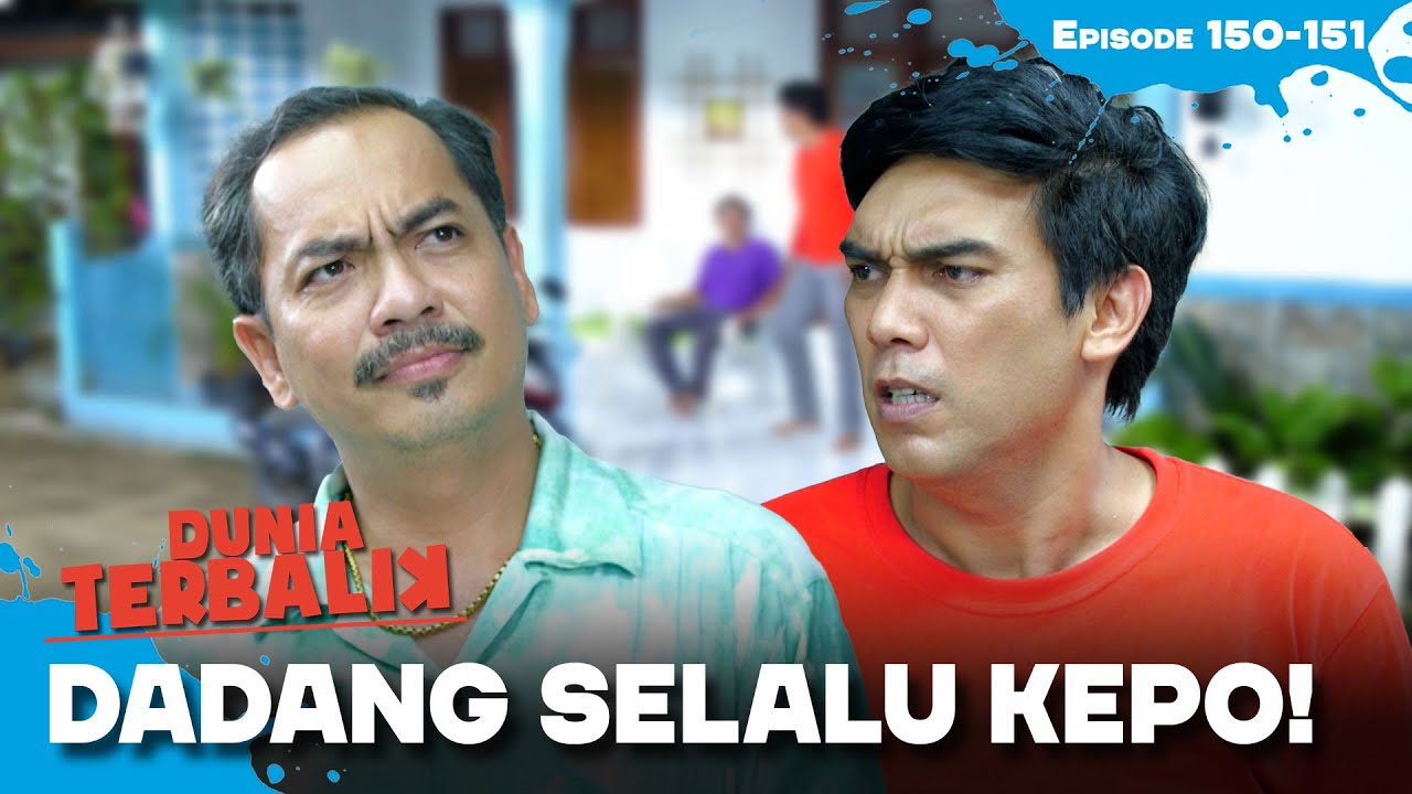 Kesibukan Dadang Adalah Ganggu Aceng | DUNIA TERBALIK | EPS 148-149 (1/2)