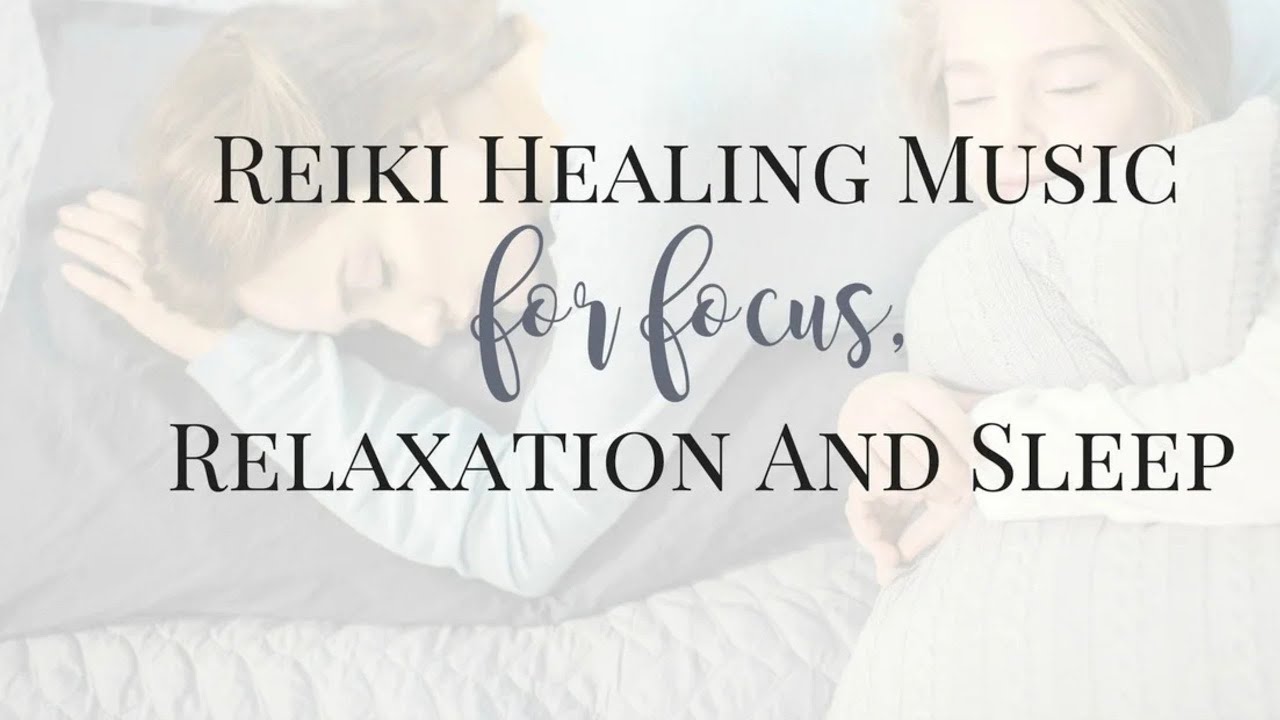 Reiki Meditation music: Emotional and Physical Healing Music