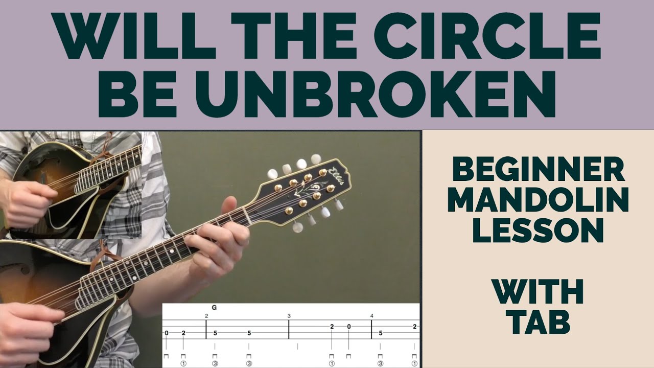 Will The Circle Be Unbroken | Beginner Bluegrass Mandolin Lesson With Tab
