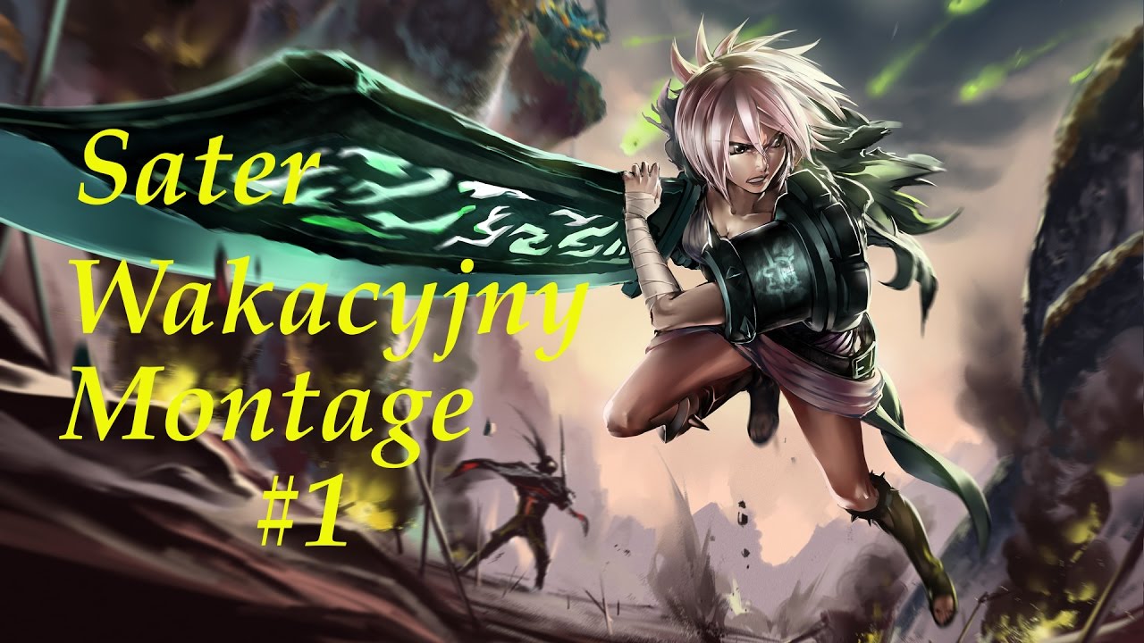 Sater - Wakacyjny Montage #1