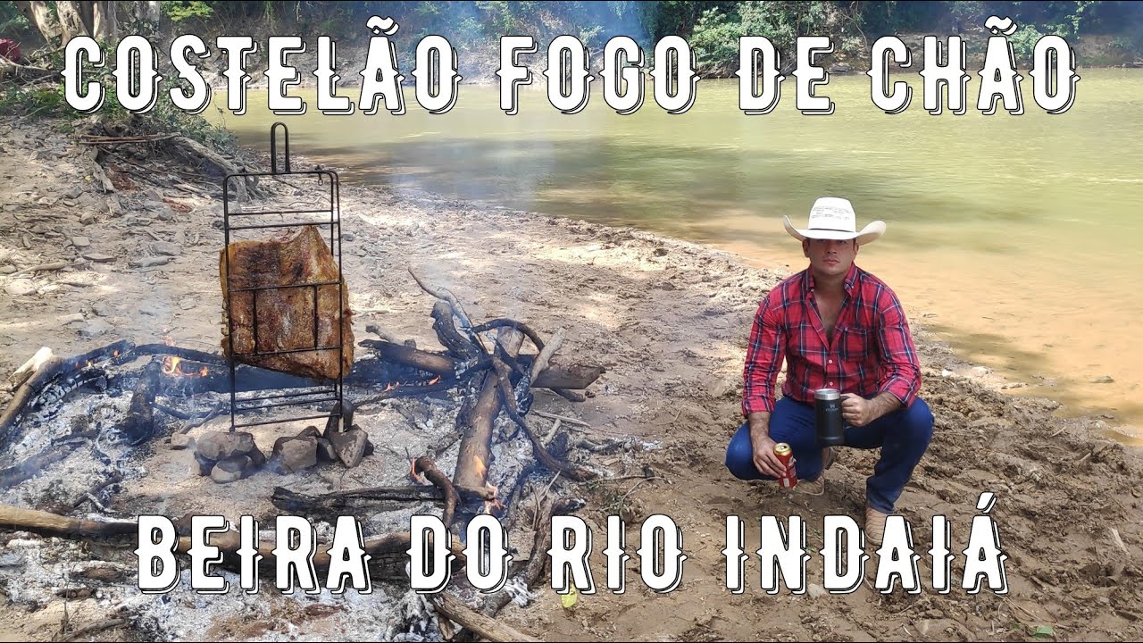 COSTEL&Atilde;O FOGO DE CH&Atilde;O NA BEIRA DO RIO INDAI&Aacute;