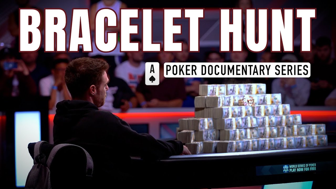 BRACELET HUNT | A Poker Documentary Series (2023) | Full Series