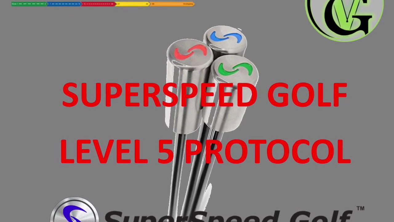 Superspeed Level 5 Protocol - Viewgolf