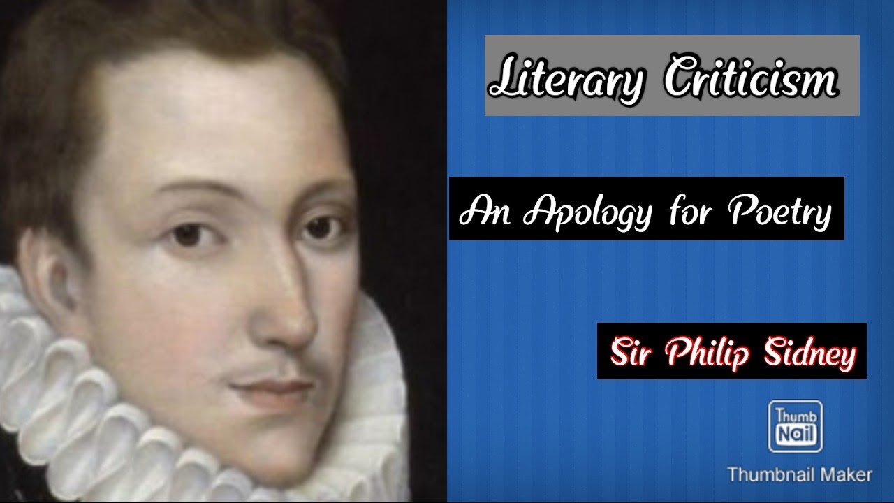 Literary Criticism (An Apology for Poetry by Sir Philip Sidney)