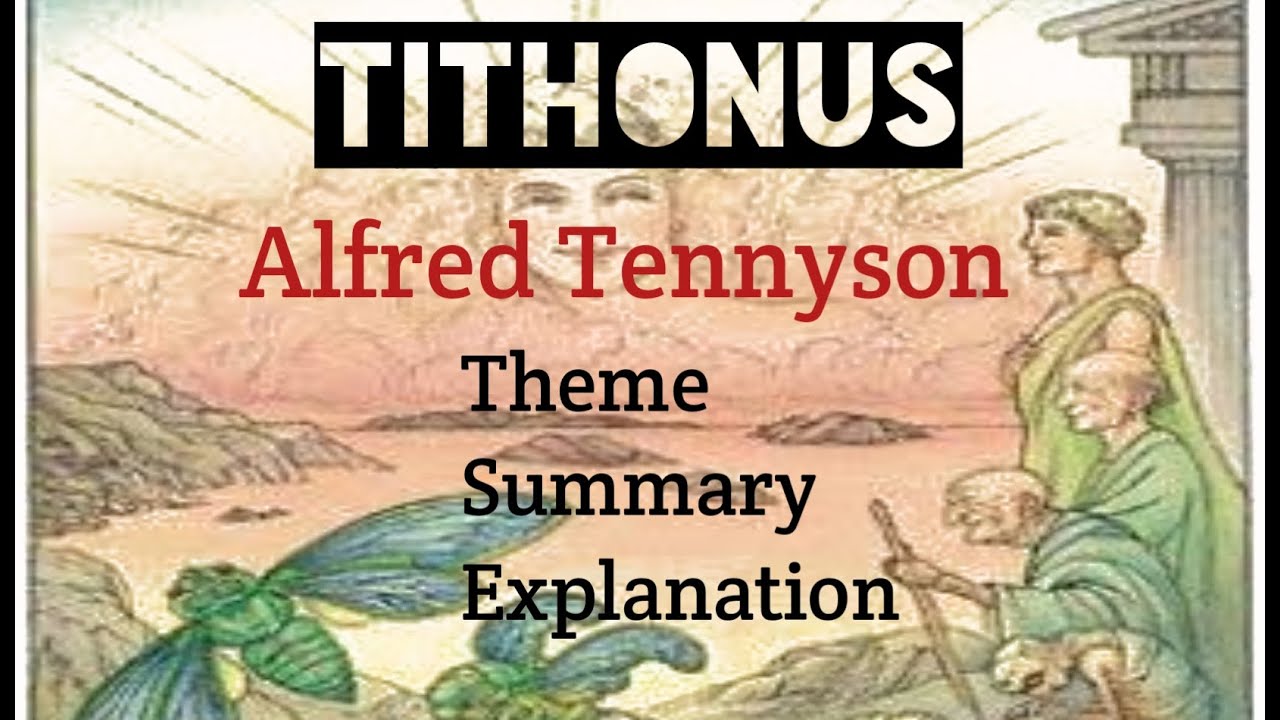 Tithonus By Alfred Tennyson Bangla Summary
