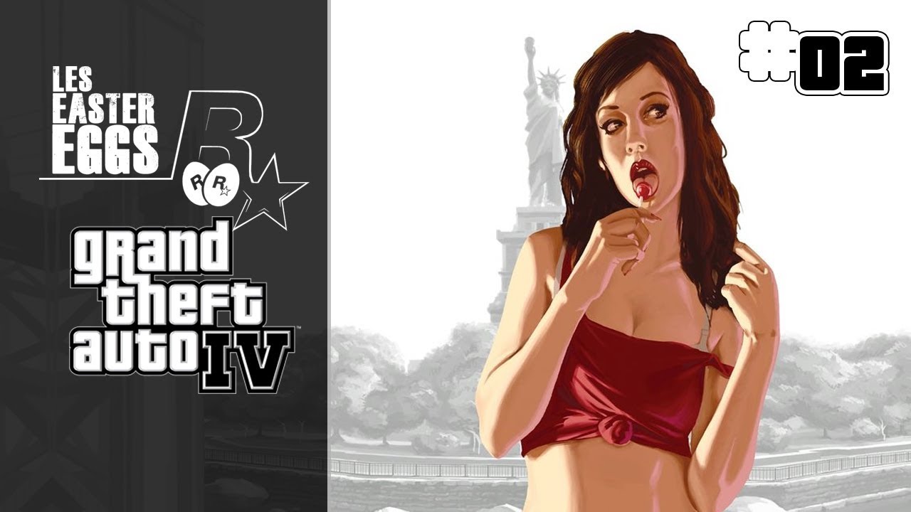 LES EASTER EGGS DANS LES JEUX ROCKSTAR - GTA IV (2/4)