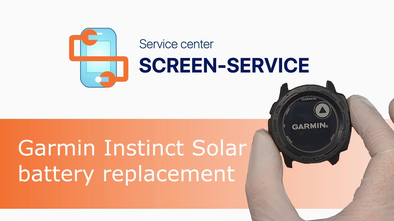 Garmin Instinct Solar battery replacement