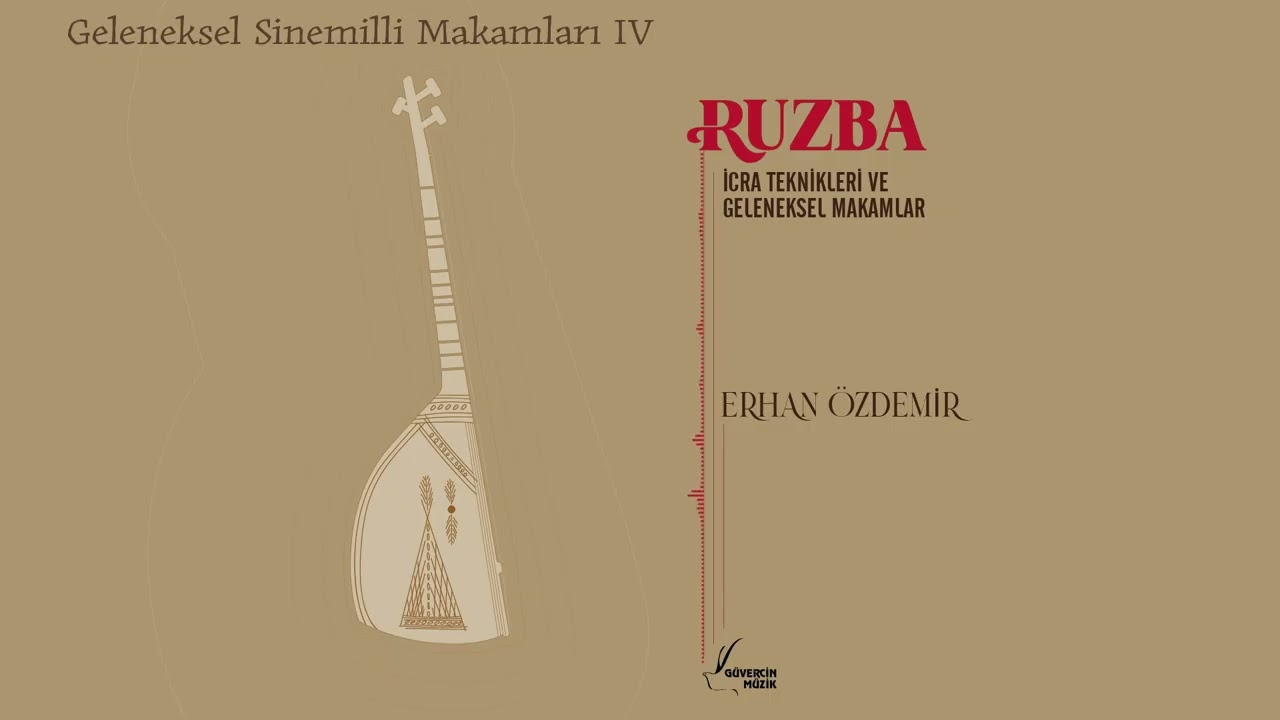Erhan Özdemir - Geleneksel Sinemilli Makamları IV [ Güvercin Müzik Official ©]