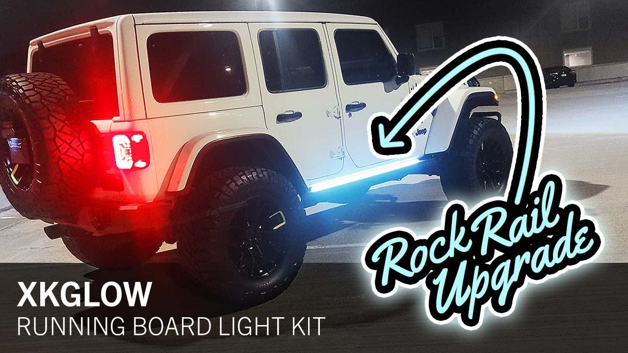 Rock Rail LED Light Upgrade: XKGlow Running Board Lights for Jeep Wrangler JL