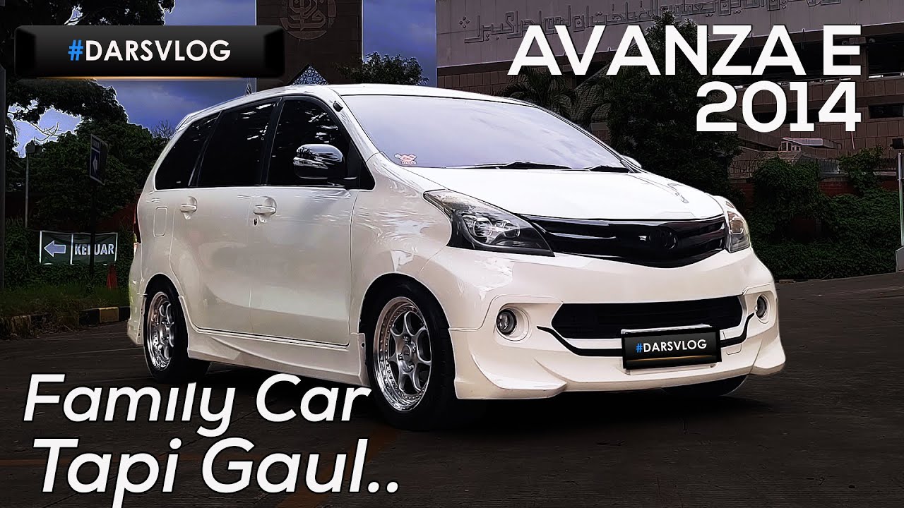 MODIFIKASI CEPER HARIAN ELEGAN - Toyota Avanza E 2014 ‼️ #DARSVLOG