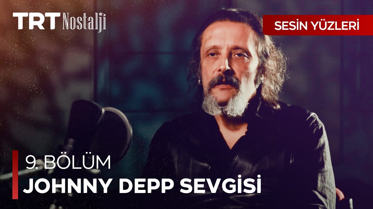 Murat Şen’in seslendirmeyi en sevdiği oyuncu Johnny Depp 🎤 - Sesin Yüzleri 9. Bölüm