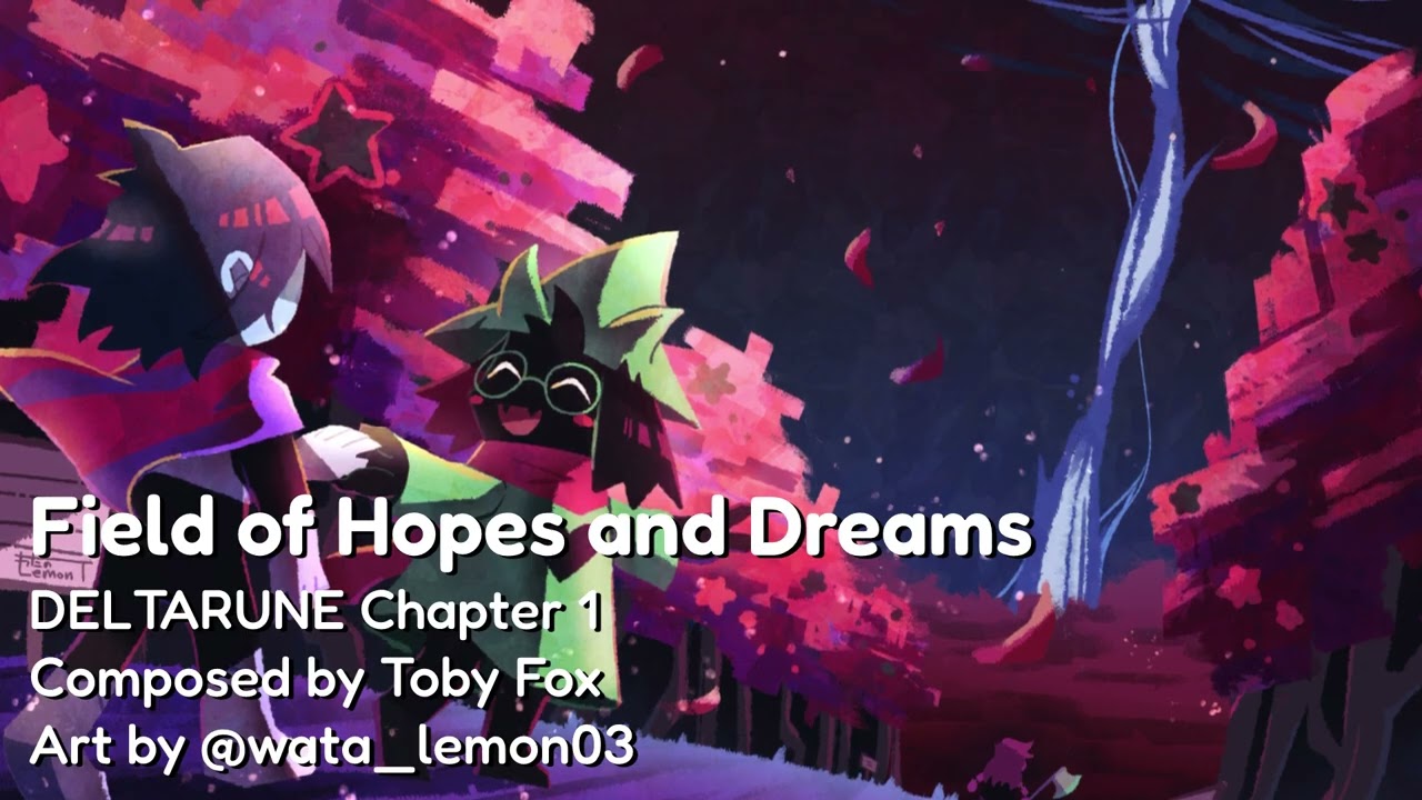DELTARUNE Chapter 1 - Field of Hopes and Dreams (HQ Arrangement)